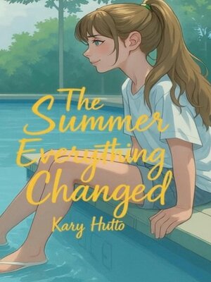 cover image of The Summer Everything Changed